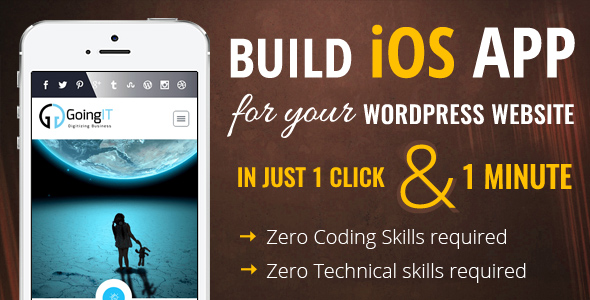 iWappPress – WordPress to Mobile App Builder in just 1 Click – Convert Site to App Fast – No Code
