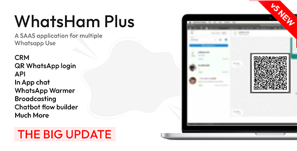 WhatsHam – Cloud based WhatsApp SAAS, Wa Warmer, CRM