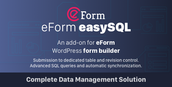 eForm Easy SQL – Submission to DB & Revision Control