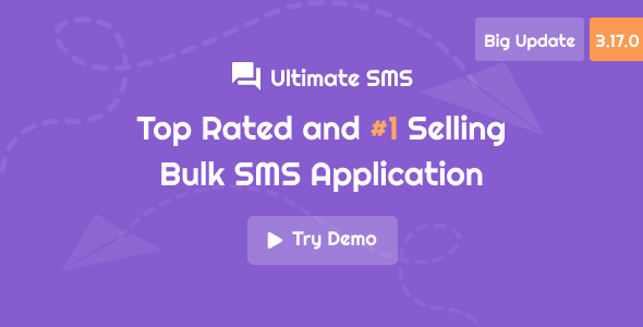 Ultimate SMS – Bulk Messaging Application