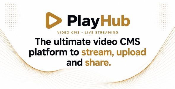 PlayHub – The Ultimate Video CMS, Shorts, Film, Communities & Live Streaming Platform