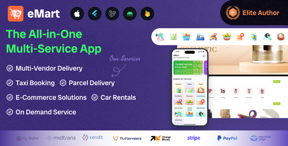 eMart – Multivendor Food, On-demand, eCommerce, Parcel, Taxi Booking, Car Rent App with Admin & Web