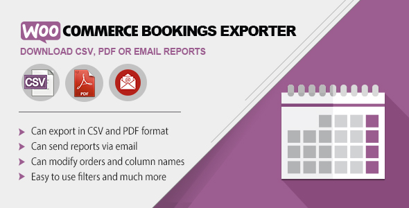 WooCommerce Bookings Exporter – Download CSV, PDF or Email Reports